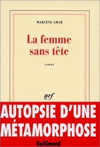 LA FEMME SANS TETE, de Marlène Amar | portada del libro