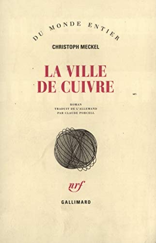 LA VILLE DE CUIVRE, de Christoph Meckel | portada del libro