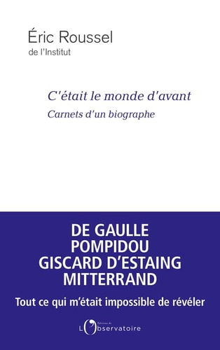 'ETAIT LE MONDE D'AVANT, de Éric Roussel | portada del libro