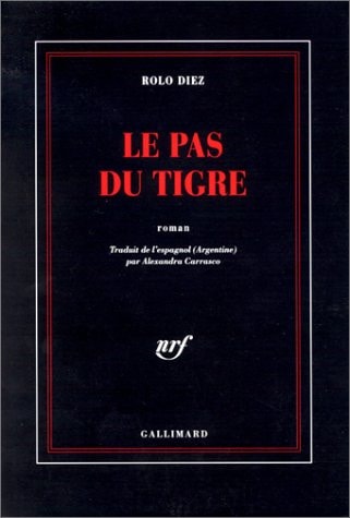 LE PAS DU TIGRE, de Rolo Diez | portada del libro