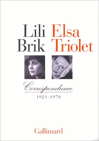 Correspondance - 1921-1970, de Lili I︠U︡rʹevna Brik | portada del libro