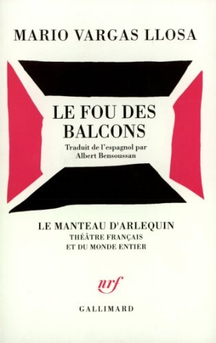LE FOU DES BALCONS, de Mario Vargas Llosa | portada del libro
