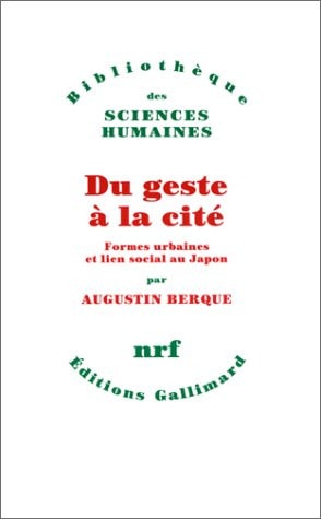 DU GESTE A LA CITE, de Berque | portada del libro