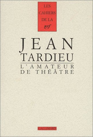 L'AMATEUR DE THEATRE, de Jean Tardieu | portada del libro