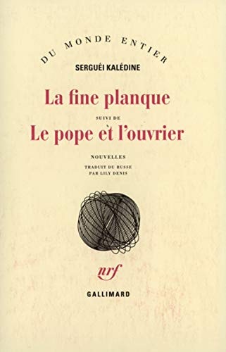 LA FINE PLANQUE / LE POPE ET L'OUVRIER, de Serguei Kaledine | portada del libro