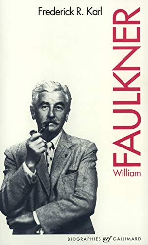 WILLIAM FAULKNER, de Frederick Robert Karl | portada del libro
