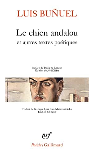 LE CHIEN ANDALOU ET AUTRES TEXTES POETIQUES, de Luis Buñuel | portada del libro