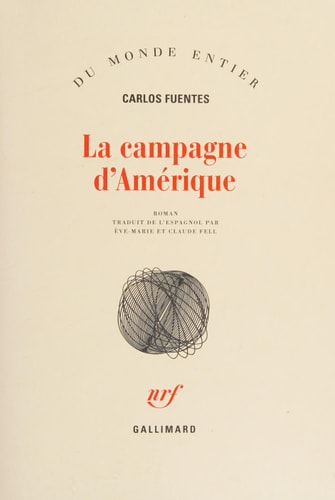 LA CAMPAGNE D'AMERIQUE, de Carlos Fuentes | portada del libro