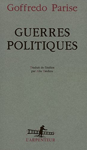 GUERRES POLITIQUES, de Goffredo Parise | portada del libro