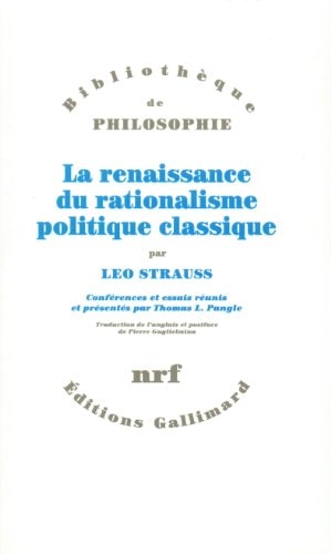 La Renaissance Du Rationalisme Politique Classique., de Leo Strauss | portada del libro