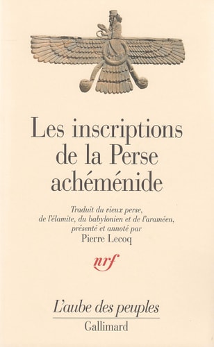 LES INCRIPSTIONS DE LA PERSE ACHEMENIDE, de Pierre Lecoq | portada del libro