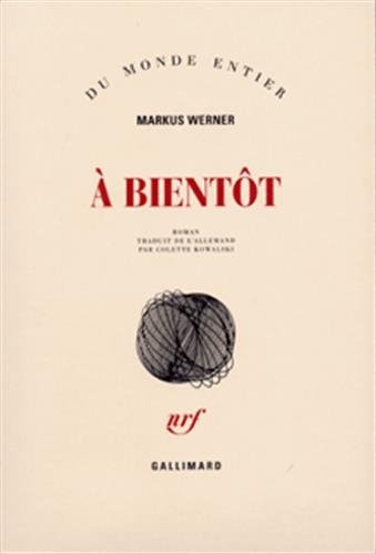 A BIENTOT, de Markus Werner | portada del libro