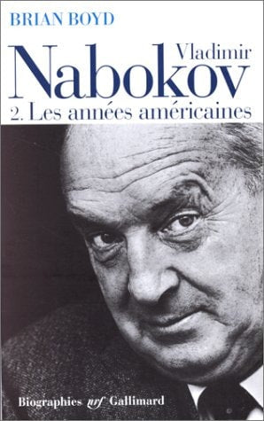 VLADIMIR NABOKOV T2 LES ANNEES AMERICAINES, de Brian Boyd | portada del libro