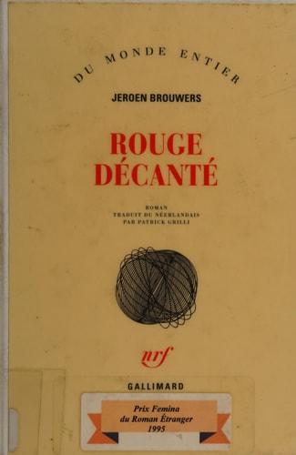 ROUGE DECANTE, de Jeroen Brouwers | portada del libro