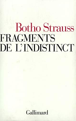 FRAGMENTS DE L'INDISTINCT, de Botho Strauss | portada del libro