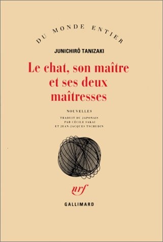LE CHAT SON MAITRE ET SES DEUX MAITRESSES, de Jun'ichirô Tanizaki | portada del libro