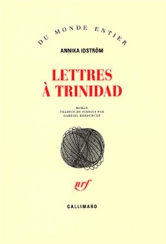 LETTRES A TRINIDAD, de Annika Idström | portada del libro