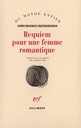 REQUIEM POUR UNE FEMME ROMANTIQUE, de Hans Magnus Enzensberger | portada del libro