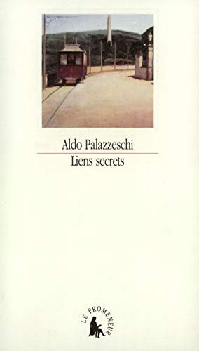 LIENS SECRETS ET AUTRES RECITS, de Aldo Palazzeschi | portada del libro