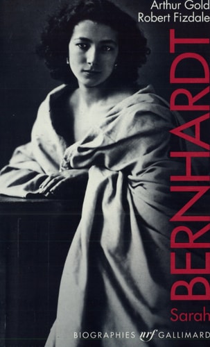 SARAH BERNHARDT, de Arthur Gold | portada del libro