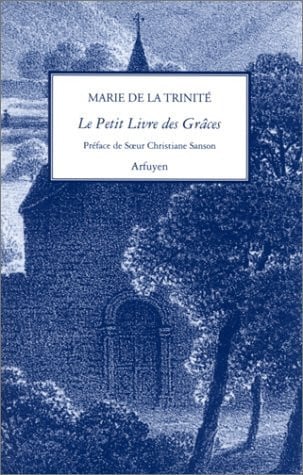 PETIT LIVRE DES GRACES LE, de MARIE DE LA TRI | portada del libro