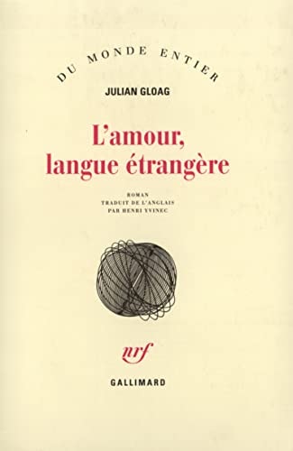 L'AMOUR LANGUE ETRANGERE, de Julian Gloag | portada del libro