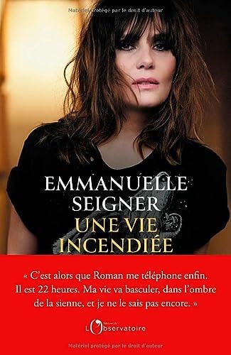 NE VIE INCENDIEE, de Emmanuelle Seigner | portada del libro