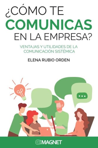 Magnet ¿Cómo te comunicas en la empresa?, de Rubio Orden | portada del libro