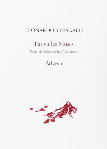 J'AI VU LES MUSES, de SINISGALLI LEON | portada del libro