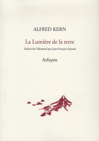LUMIERE DE LA TERRE LA, de KERN ALFRED | portada del libro