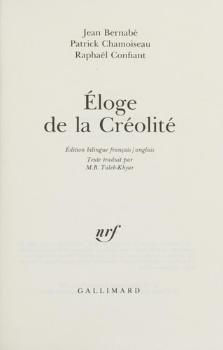 ELOGE DE LA CREOLITE/ IN PRAISE OF CREOLENESS, de Jean Bernabe | portada del libro