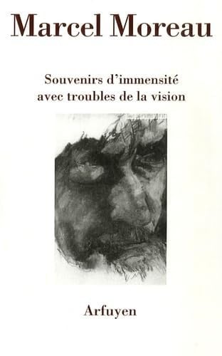 SOUVENIRS D'IMMENSITE, de MOREAU MARCEL | portada del libro