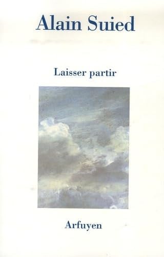 LAISSER PARTIR, de SUIED ALAIN | portada del libro