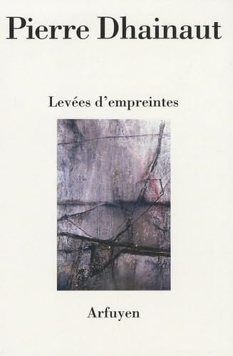 LEVEES D'EMPREINTES, de DHAINAUT PIERRE | portada del libro