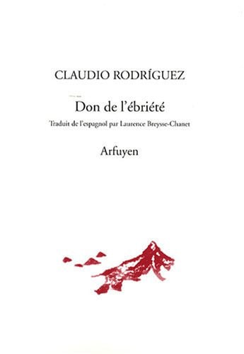 DON DE L'EBRIETE LE, de RODRIGUEZ C | portada del libro