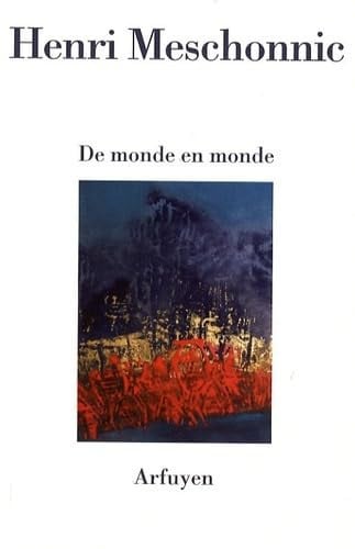DE MONDE EN MONDE, de MESCHONNIC HENR | portada del libro