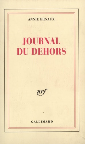 JOURNAL DU DEHORS, de Ernaux | portada del libro