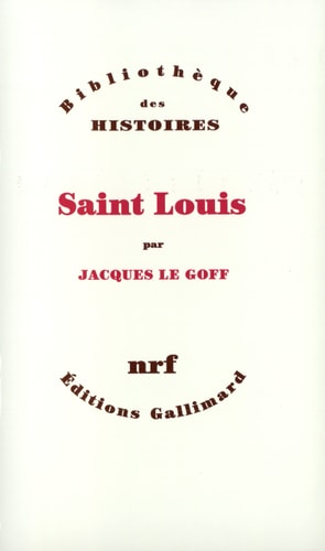 Saint Louis., de jacques le goff | portada del libro