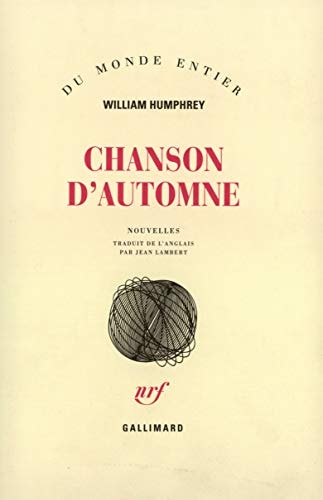 CHANSON D'AUTOMNE, de William Humphrey | portada del libro