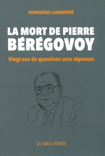 LA MORT DE PIERRE BEREGOVOY, de Dominique Labarrière | portada del libro
