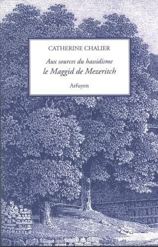SOURCES HASSIDISME MAGGID DE MEZERITCH, de CHALIER C | portada del libro
