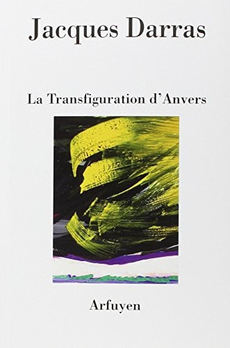 TRANSFIGURATION D'ANVERS LA, de DARRAS J | portada del libro