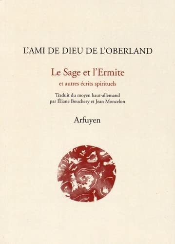 SAGE ET L'ERMITE LE, de AMI DE DIEU | portada del libro