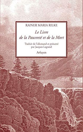 LIVRE DE LA PAUVRETE ET DE LA MORT LE, de RILKE RAINER MA | portada del libro