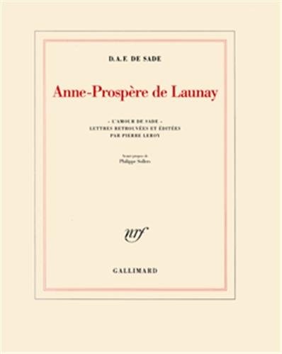 ANNE-PROSPERE DE LAUNAY, de Marquis de Sade | portada del libro