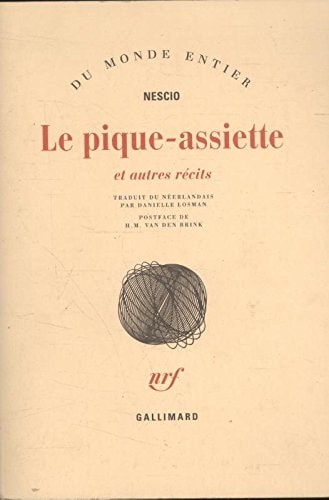 LE PIQUE-ASSIETTE ET AUTRES RECITS, de Nescio | portada del libro