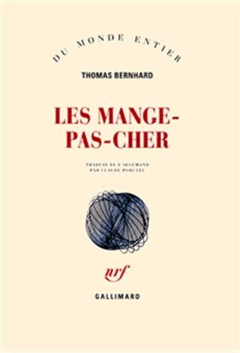 LES MANGE-PAS-CHER, de Thomas Bernhard | portada del libro