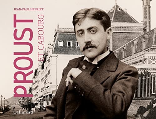 PROUST ET CABOURG, de Jean-Paul Henriet | portada del libro