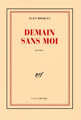 DEMAIN SANS MOI, de Alain Bosquet | portada del libro