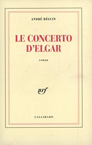 LE CONCERTO D'ELGAR, de André Béguin | portada del libro